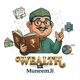 WEALTH by MuneemJi